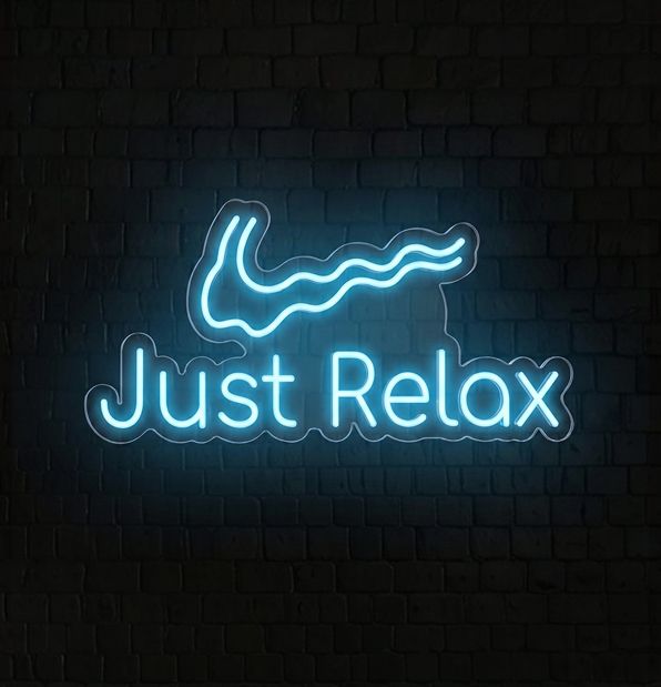 Just Relax Neon Sign