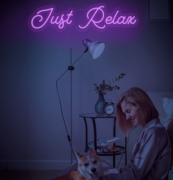 Just Relax Neon Sign