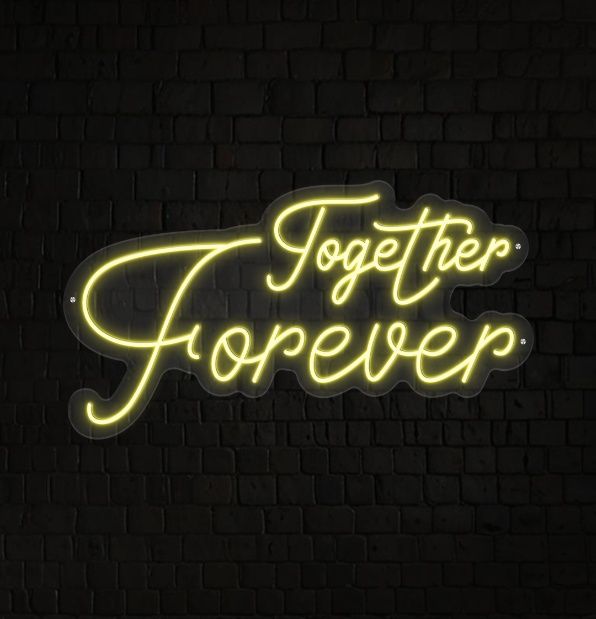 Together Forever Neon Sign